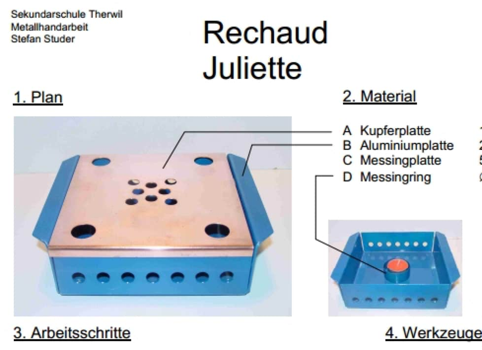 Werkaufgabe mit dem Werkstoff Metall: Rechaud